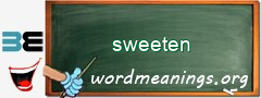 WordMeaning blackboard for sweeten